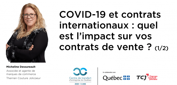 COVID-19 et contrats internationaux : quel est l’impact sur vos contrats de vente? (1/2)