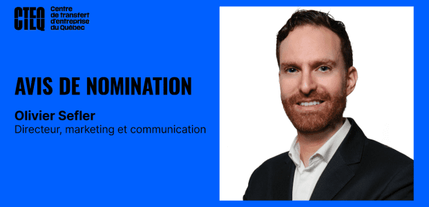 Olivier Sefler nommé à la direction du marketing et des communications du CTEQ